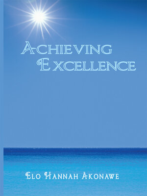 cover image of Achieving Excellence